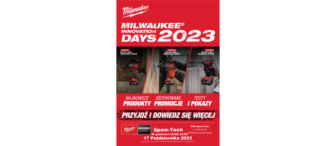 Milwaukee INNOVATION DAY 2023- pokazy elektronarzędzi i akcesoriów Milwaukee 